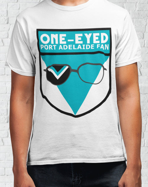 One-Eyed Port Adelaide Fan T-Shirt (Aussie Rules)