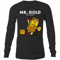 Mr. Gold Shoey Long Sleeve T-Shirt